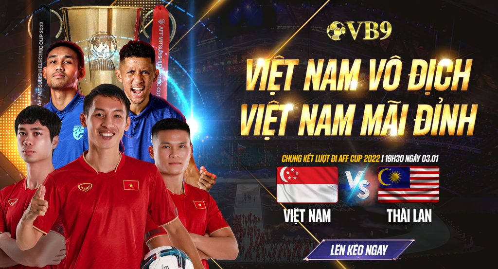 soi kèo chung kết aff cup Việt Nam vs Thái Lan